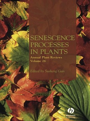 cover image of Annual Plant Reviews, Senescence Processes in Plants